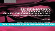 Collection Book Information Technology and Organizations: Strategies, Networks, and Integration