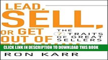 Collection Book Lead, Sell, or Get Out of the Way: The 7 Traits of Great Sellers