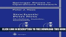 Collection Book Stochastic Petri Nets: Modelling, Stability, Simulation
