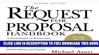 New Book The Request for Proposal Handbook: A Sourcebook of Guidelines, Best Practices, Examples,