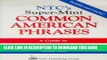 [PDF] NTC s Super-Mini Common American Phrases Full Colection