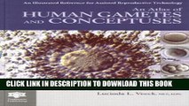 Collection Book An Atlas of Human Gametes and Conceptuses: An Illustrated Reference for Assisted