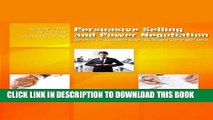 New Book Persuasive Selling and Power Negotiation: Develop Unstoppable Sales Skills and Close ANY