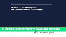 Collection Book Basic Techniques in Molecular Biology (Springer Lab Manuals)