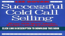 Collection Book Successful Cold Call Selling: Over 100 New Ideas, Scripts, and Examples From the