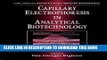 Collection Book Capillary Electrophoresis in Analytical Biotechnology: A Balance of Theory and