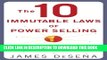 New Book The 10 Immutable Laws of Power Selling: The Key to Winning Sales, Wowing Customers, and