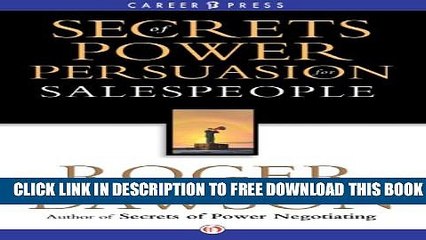 New Book Secrets of Power Persuasion for Salespeople (Inside Secrets from a Master Negotiator)