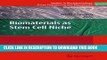 Collection Book Biomaterials as Stem Cell Niche (Studies in Mechanobiology, Tissue Engineering and
