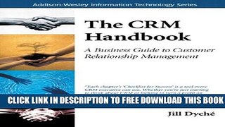 Collection Book The CRM Handbook: A Business Guide to Customer Relationship Management