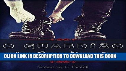 Download Video: [New] O GuardiÃ£o dos Sete Pecados (Portuguese Edition) Exclusive Full Ebook