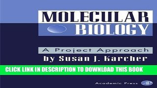 New Book Molecular Biology: A Project Approach