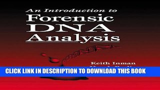 New Book An Introduction to Forensic DNA Analysis, First Edition