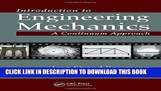 Collection Book Introduction to Engineering Mechanics: A Continuum Approach