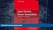 Must Have PDF  Solar Electric Power Generation - Photovoltaic Energy Systems: Modeling of Optical