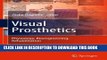 New Book Visual Prosthetics: Physiology, Bioengineering, Rehabilitation
