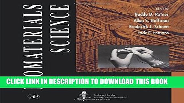 [PDF] Biomaterials Science:: An Introduction to Materials in Medicine Popular Colection