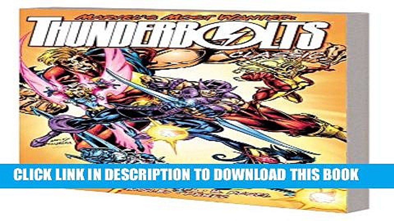 [PDF] Thunderbolts Classic Vol. 3 (New Printing) Popular Online