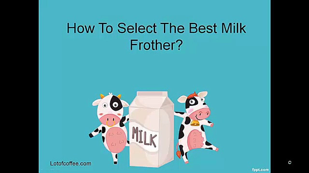 Best Milk Frother Video- Lot Of Coffee Dot Com