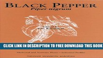 Collection Book Black Pepper: Piper Nigrum (Medicinal   Aromatic Plants-Industrial Profiles): The