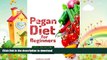 FAVORITE BOOK  Pegan Diet For Beginners: Reduce Inflammation   Lose Weight With A Paleo And Vegan
