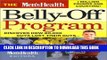 [PDF] The Men s Health Belly-Off Program: Discover How 80,000 Guys Lost Their Guts...And How You