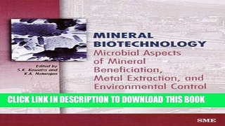 New Book Mineral Biotechnology: Microbial Aspects of Mineral Beneficiation, Metal Extraction, and