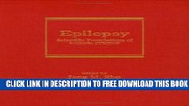 New Book Epilepsy: Scientific Foundations of Clinical Practice (Neurological Disease and Therapy)