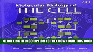 New Book Molecular Biology of the Cell