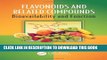 New Book Flavonoids and Related Compounds: Bioavailability and Function