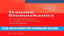 [PDF] Trauma Biomechanics: Accidental injury in traffic and sports Popular Colection