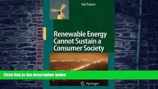 Big Deals  Renewable Energy Cannot Sustain a Consumer Society  Best Seller Books Best Seller