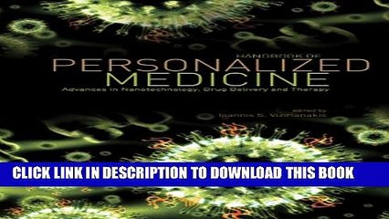 [PDF] Handbook of Personalized Medicine: Advances in Nanotechnology, Drug Delivery, and Therapy