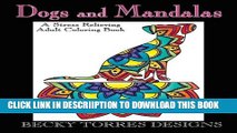 [PDF] Dogs and Mandalas: A Stress Relieving Adult Coloring Book Full Online