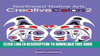 [PDF] Northwest Native Arts: Creative Colors 2 Full Collection