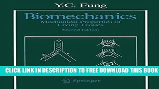 Collection Book Biomechanics: Mechanical Properties of Living Tissues