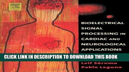 [PDF] Bioelectrical Signal Processing in Cardiac and Neurological Applications Popular Colection