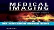 Collection Book Medical Imaging: Principles, Detectors, and Electronics
