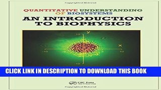 New Book Quantitative Understanding of Biosystems: An Introduction to Biophysics