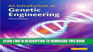 New Book An Introduction to Genetic Engineering