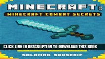 [PDF] Minecraft: Minecraft Combat Secrets: An Ultimate Guide To Weapon Mastery (Unofficial) Full