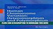 New Book Human Chromosome Variation: Heteromorphism and Polymorphism