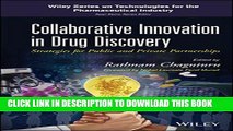 New Book Collaborative Innovation in Drug Discovery: Strategies for Public and Private Partnerships