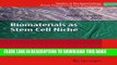 Collection Book Biomaterials as Stem Cell Niche (Studies in Mechanobiology, Tissue Engineering and