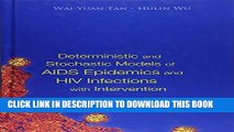 Collection Book Deterministic And Stochastic Models Of Aids Epidemics And Hiv Infections With