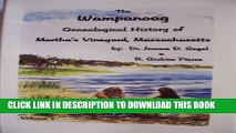 [PDF] The Wampanoag Genealogical History of Martha s Vineyard, Massachusetts: Referenced to Banks