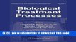 New Book Biological Treatment Processes: Volume 8 (Handbook of Environmental Engineering)