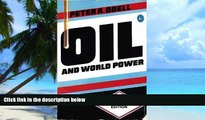 Big Deals  Oil and World Power: A Geographical Interpretation (Pelican Original)  Free Full Read