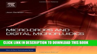 New Book Micro-Drops and Digital Microfluidics, Second Edition (Micro and Nano Technologies)