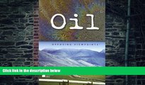 Big Deals  Oil (Opposing Viewpoints (Paperback))  Free Full Read Most Wanted